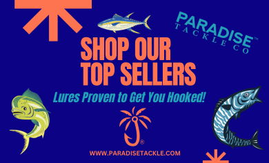 Top Offshore Trolling Lures & Fishing Gear – Paradise Tackle Co